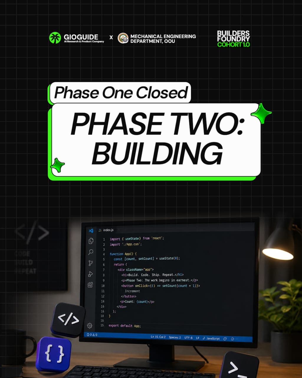 Builders Foundry Cohort 1.0 phase two building announcement